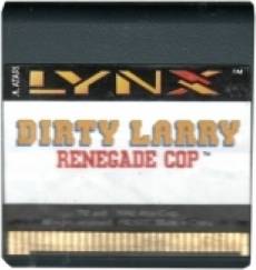 Dirty Larry - Renegade Cop (losse cassette) voor de Atari Lynx kopen op nedgame.nl