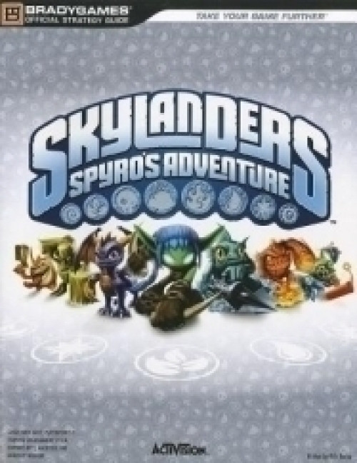 Brady Games Skylanders Spyro's Adventure Official Strategy Guide (PS3 / Xbox 360 / Wii)
