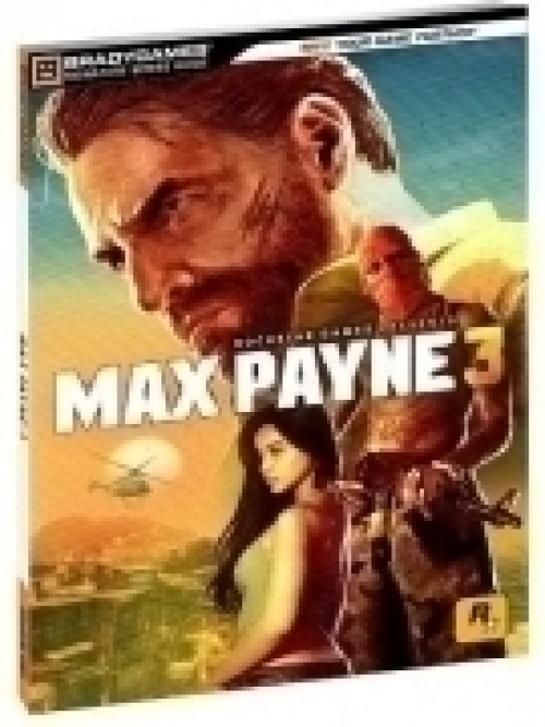 Image of Max Payne 3 Signature Series Guide (PC / PS3 / Xbox 360)