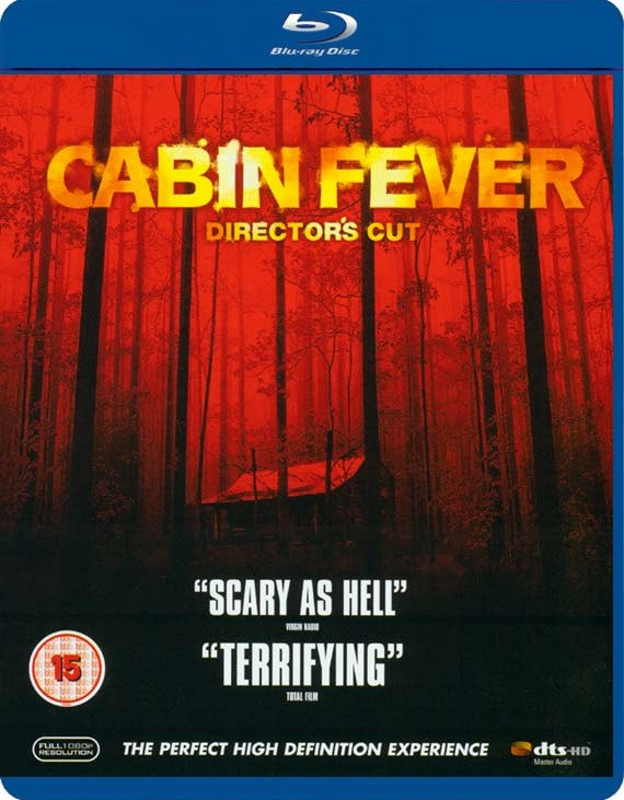 Cabin Fever Director's Cut