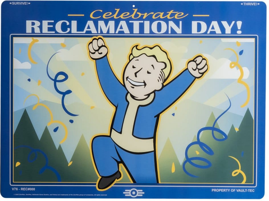 Fallout Metal Sign - Reclamation Day